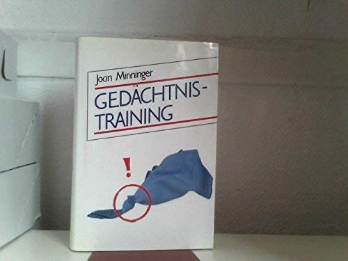 Beispielbild fr Gedächtnis- Training. Sonderausgabe [Hardcover] Minninger, Joan zum Verkauf von tomsshop.eu