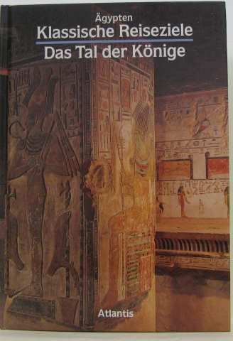 Ägypten. Das Tal der Könige