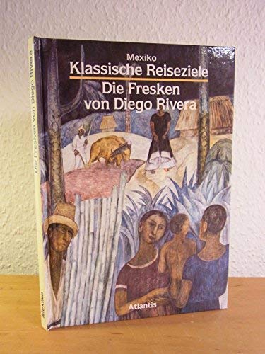 9783881995665: Die Fresken von Diego Rivera