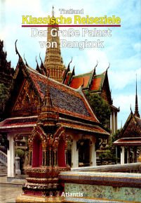 Der Große Palast von Bangkok. Klassische Reiseziele. Thailand