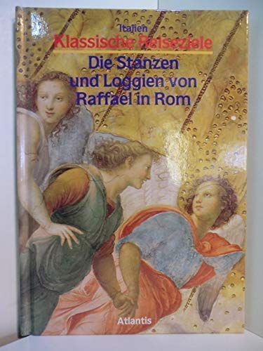 9783881996020: Italien. Die Stanzen und Loggien von Raffael in Rom by Salvini, Roberto.