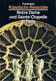 Stock image for Frankreich. Notre Dame und Sainte Chapelle in Paris for sale by medimops