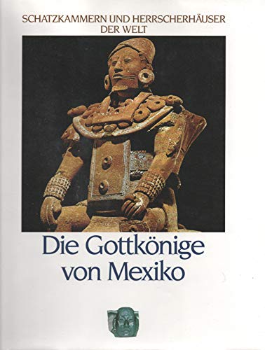 Beispielbild fr Gottknige von Mexiko, Die. zum Verkauf von La Librera, Iberoamerikan. Buchhandlung