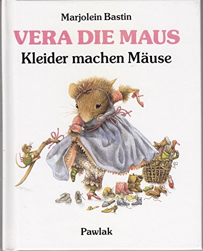 Beispielbild fr Vera die Maus. Kleider machen Muse zum Verkauf von medimops