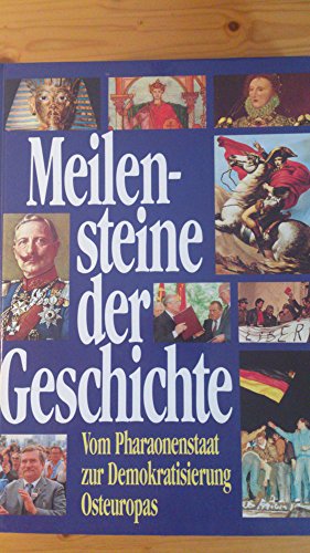 Stock image for Meilensteine der Geschichte for sale by medimops
