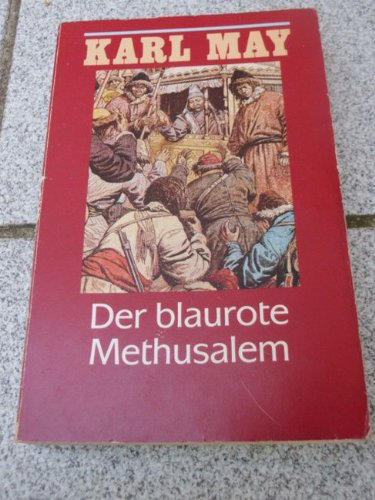 9783881997720: Der blaurote Methusalem (Karl May. Werke in 74 Bnden)