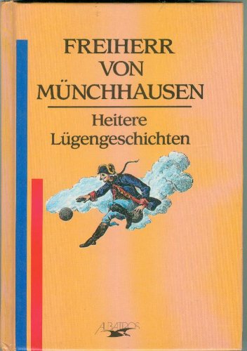 9783881998710: Freiherr von Mnchhausen. Heitere Lgengeschichten