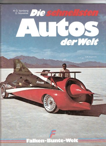 Stock image for Autos der Welt. Eine Enzyklopdie. for sale by Antiquariat im Schloss