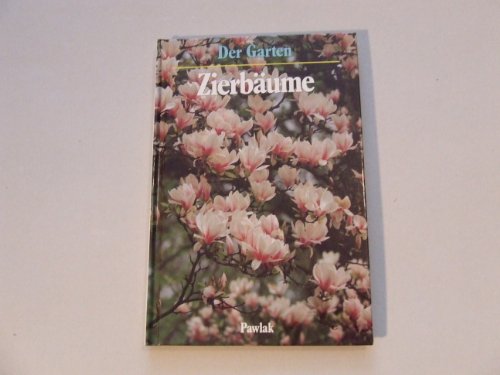 Stock image for Der Garten - Zierbume for sale by 3 Mile Island