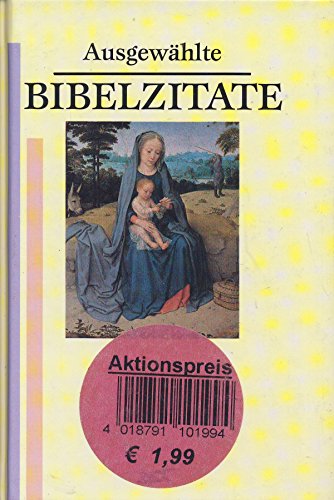 Stock image for Ausgewhlte Bibelzitate for sale by Bernhard Kiewel Rare Books