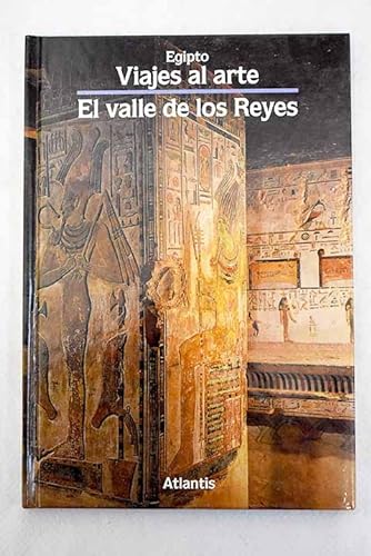 9783881999991: El valle de los Reyes
