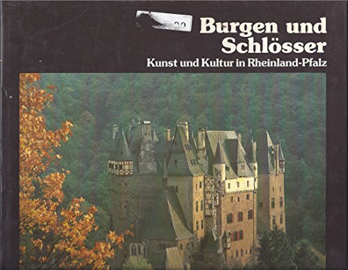 Stock image for Burgen und Schlsser in Rheinland-Pfalz for sale by medimops