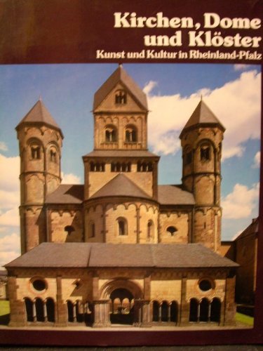 9783882010114: Kirchen, Dome und Klster (Kunst und Kultur in Rheinland-Pfalz)