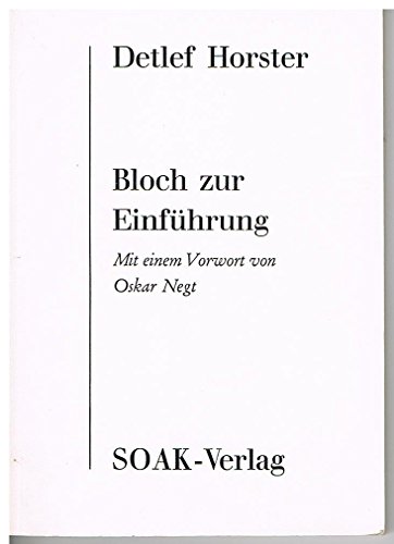 Stock image for Bloch zur Einfhrung. Mit einem Vorwort von Oskar Negt for sale by Bernhard Kiewel Rare Books