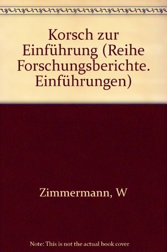 Stock image for Korsch zur Einfhrung. for sale by modernes antiquariat f. wiss. literatur