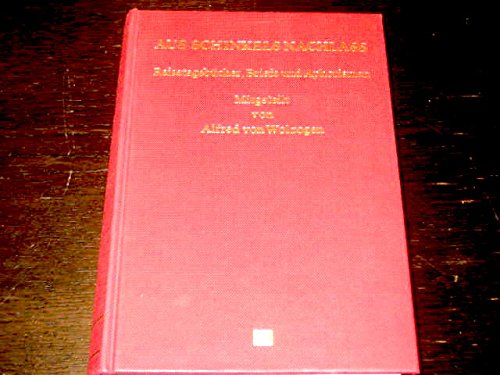 9783882191110: Schinkel, Karl Friedrich: Aus Schinkels Nachlass . -. Teil: Bd. 1/3., Reisetagebcher, Briefe und Aphorismen / mitget. von Alfred von Wolzogen