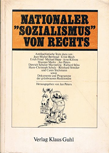 Beispielbild fr Nationaler "Sozialismus" von rechts. Dokumente u. Programme d. grnbraunen Reaktionre, zum Verkauf von modernes antiquariat f. wiss. literatur