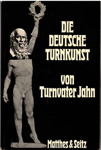 Stock image for Die deutsche Turnkunst for sale by Versandantiquariat Felix Mcke