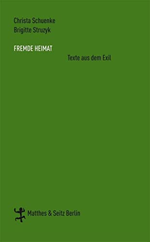Stock image for Fremde Heimat. Texte aus dem Exil. for sale by Antiquariat Hentrich (Inhaber Jens Blaseio)