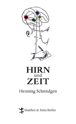 9783882211153: Hirn und Zeit: Die Geschichte eines Experiments 1800-1950