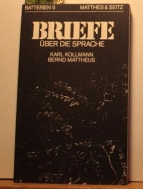 9783882212044: Briefe über die Sprache (Batterien ; 5) (German Edition)