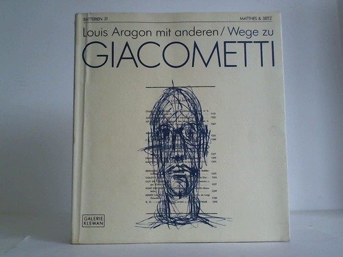 9783882212341: Wege zu Giacometti