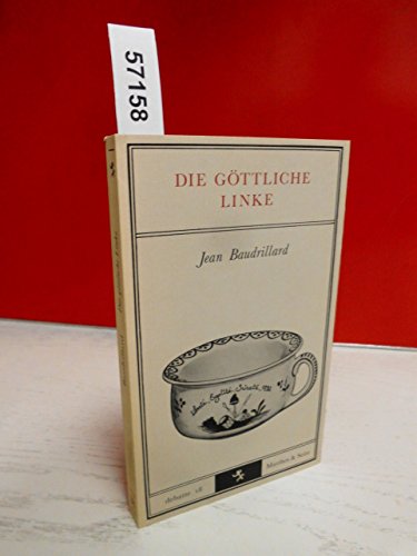 Beispielbild fr Die gttliche Linke. Chronik der Jahre 1977 - 1984 zum Verkauf von medimops