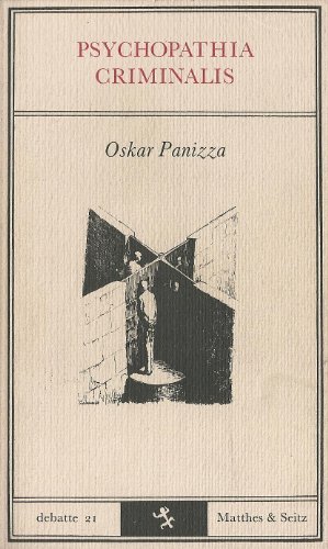 Imagen de archivo de Die kriminelle Psychose, genannt Psichopatia criminalis a la venta por medimops