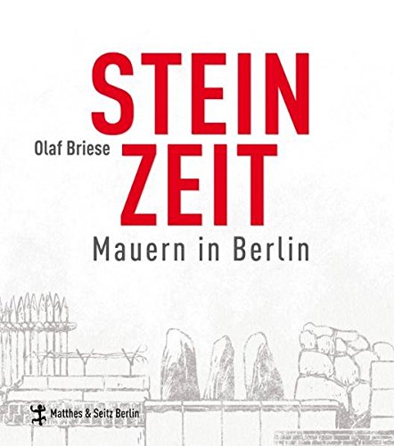 9783882215366: Steinzeit: Mauern in Berlin
