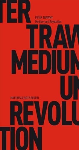 Stock image for Medium und Revolution. for sale by modernes antiquariat f. wiss. literatur