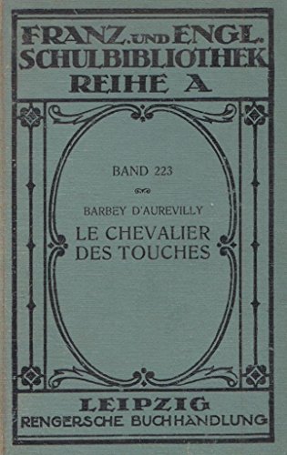 Der Chevalier Des Touches - Jules Barbey d'Aurevilly