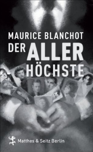 Der Allerhöchste - Maurice Blanchot