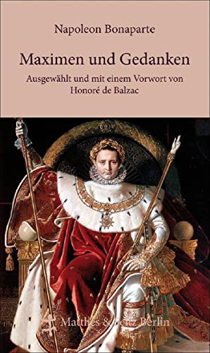 Maximen und Gedanken (9783882216530) by Bonaparte, Napoleon