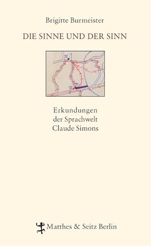 9783882216868: Die Sinne und der Sinn: Erkundungen der Sprachwelt Claude Simons