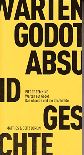 9783882217148: Warten auf Godot: Das Absurde und die Geschichte: 714