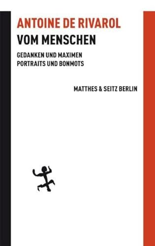 9783882217407: Vom Menschen: Gedanken und Maximen. Portraits und Bonmots