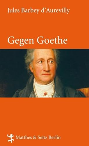 9783882218695: Gegen Goethe