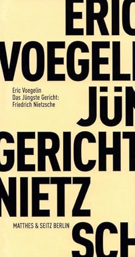 Beispielbild fr Das Jngste Gericht: Friedrich Nietzsche zum Verkauf von medimops