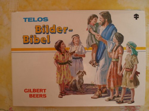 Stock image for TELOS Bilder-Bibel (TELOS - Kinderbcher) for sale by Studibuch