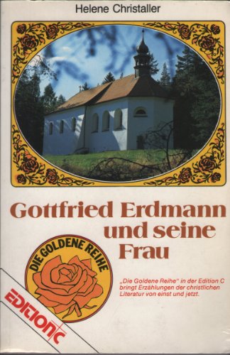 Stock image for Gottfried Erdmann und seine Frau for sale by medimops