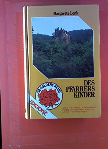 Imagen de archivo de Des Pfarrers Kinder (Edition C - Erzhlungen) a la venta por Versandantiquariat Felix Mcke