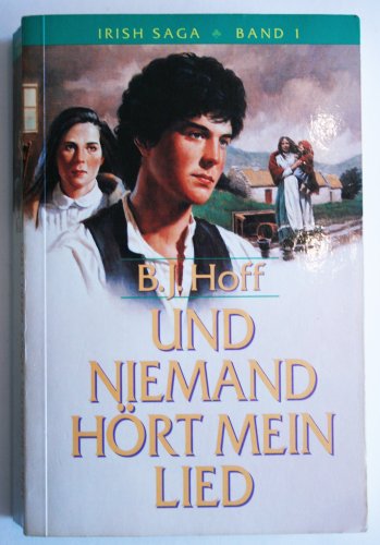 Beispielbild fr Irish-Saga / Und niemand hrt mein Lied zum Verkauf von bookdown