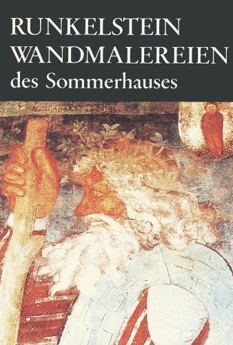 Imagen de archivo de Runkelstein: Die Wandmalereien des Sommerhauses (German Edition) [Soft Cover ] a la venta por booksXpress
