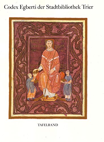 9783882261677: Codex Egberti. Teilfaksimile des Ms. 24 der Stadtbibliothek Trier