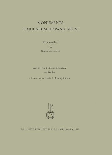 9783882264913: Iberischen Schriften aus Spanien: Monumenta Linguarum Hispanicarum. Band III.1: Literaturverzeichnis, Einleitung. Band III.2: Die Inschriften (German Edition)