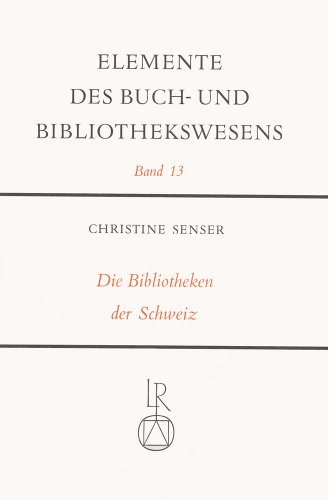 Imagen de archivo de Bibliotheken der Schweiz a la venta por ISD LLC