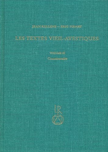 Stock image for Les Textes Vieil-Avestiques: Volume III: Commentaire (German Edition) [Hardcover ] for sale by booksXpress