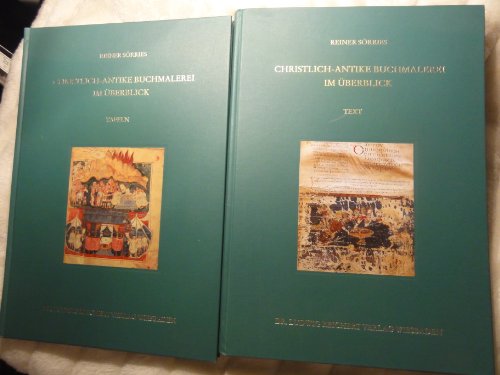 Christlich-antike Buchmalerei im UÌˆberblick (German Edition) (9783882265798) by Reiner SÃ¶rries