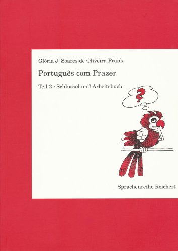 Stock image for Portugues com Prazer, Schlssel und Arbeitsbuch for sale by medimops