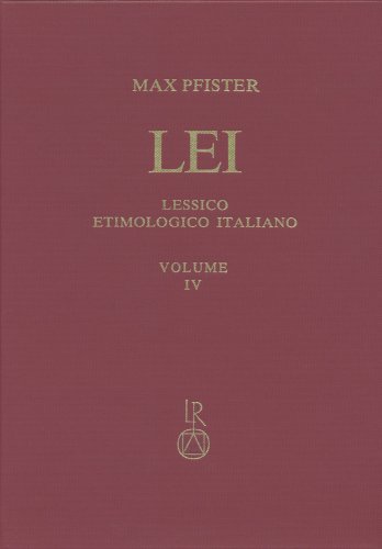 Lessico etimologico italiano (LEI), Vol. IV, (ba - Bassano)